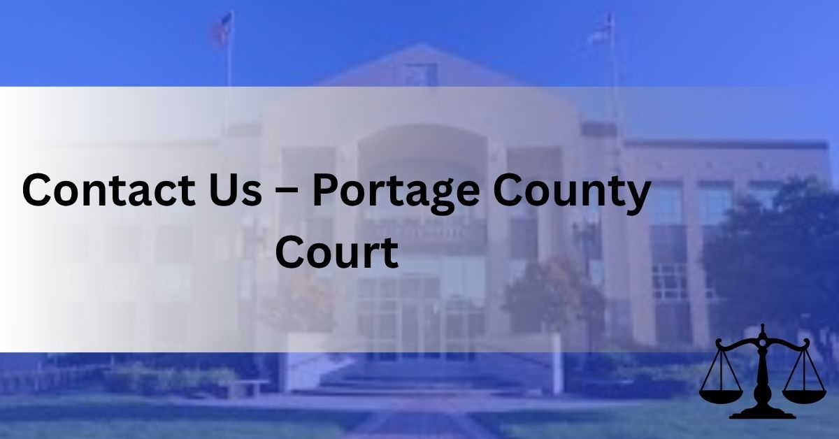 Contact Us – Portage County Court