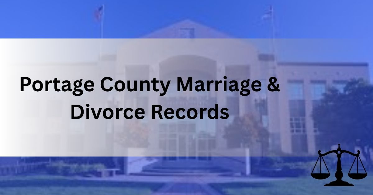 Portage County Marriage & Divorce Records